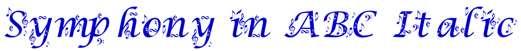 Symphony in ABC Italic フォント